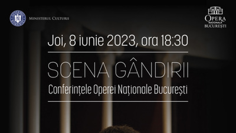Alexandru Dabija, invitatul Conferintelor Operei Nationale Bucuresti din luna iunie